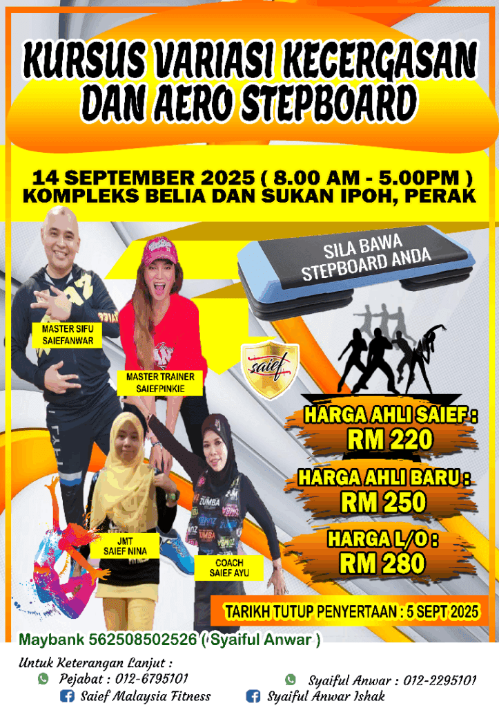 Kursus & Event SAIEF Malaysia Fitness Jun - Disember 2025 12 BLN 9 KURSUS SAIEF PERAK 14