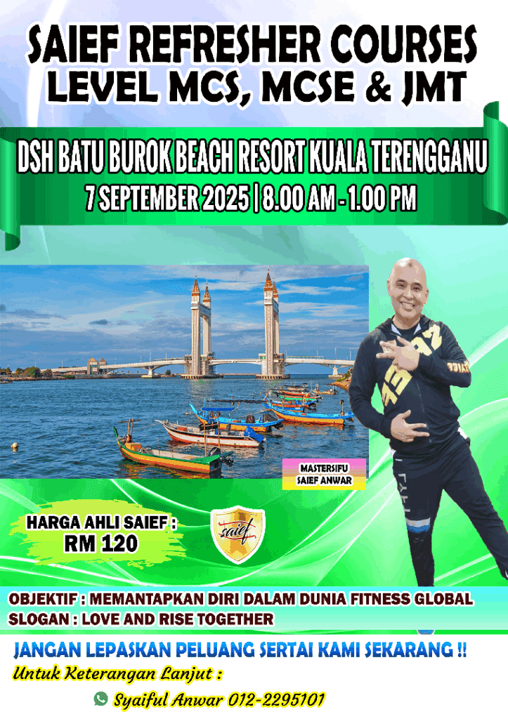 Kursus & Event SAIEF Malaysia Fitness Jun - Disember 2025 10 BLN 9 KURSUS SAIEF TERENGGANU 7