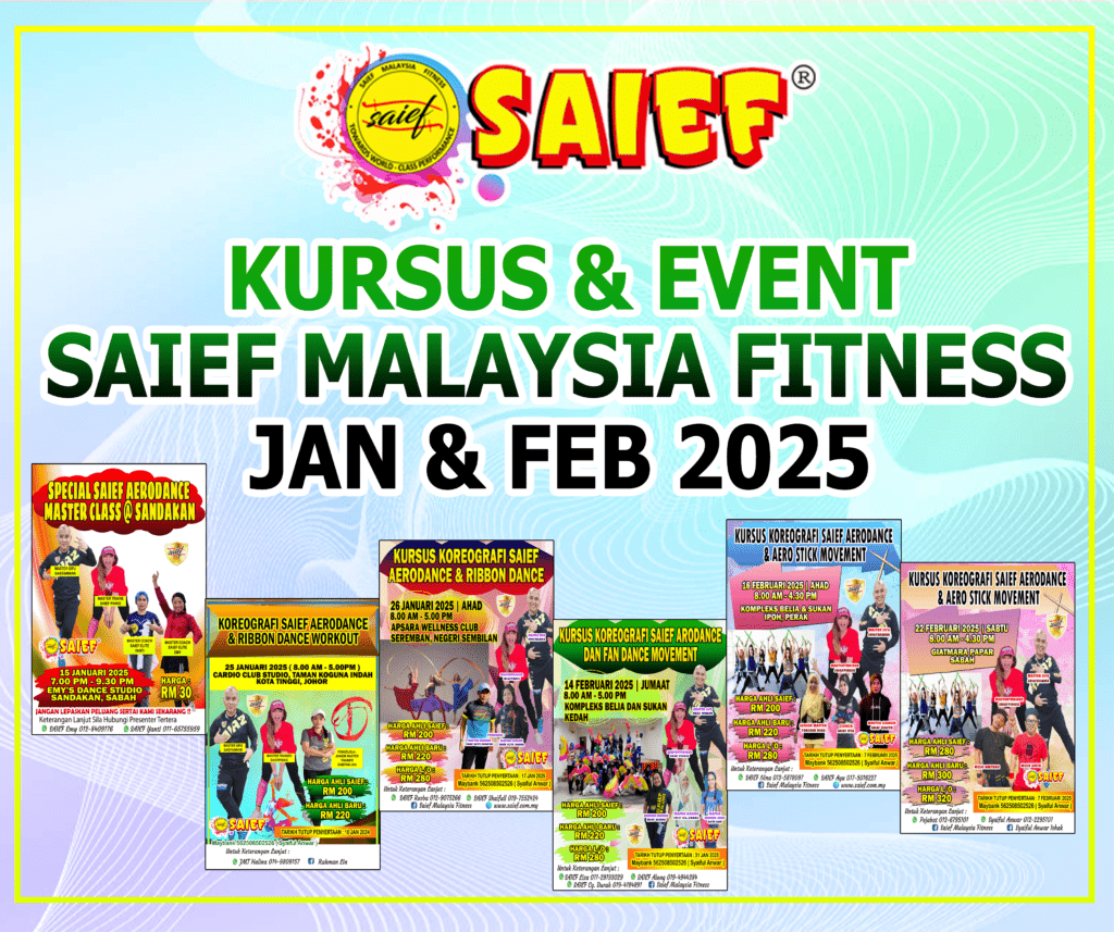 Kursus & Event SAIEF Malaysia Fitness Januari dan Februari 2025 8 BLOCK 7